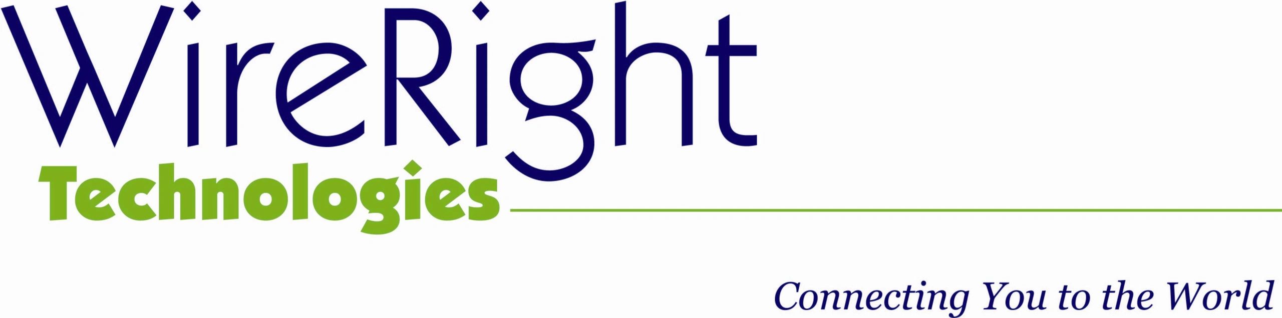 WireRight Technologies – Connecting You to the World